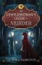 [A Gentlewoman's Guide to Murder 01] • A Gentlewoman's Guide to Murder